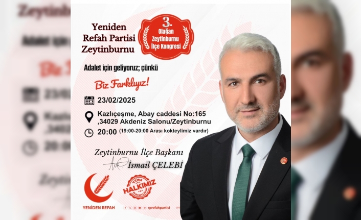 Yeniden Refah Zeytinburnu Kongreye Gidiyor