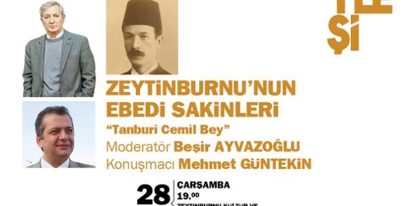 Tanburi Cemil Bey yâd edilecek