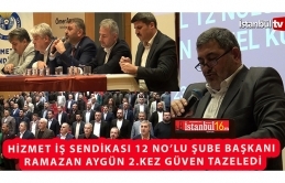 Hizmet İş Sedikası 12 No'lu Şube Başkanı Aygün 2.Kez Güven Tazeledi